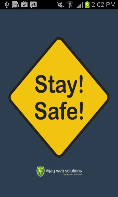Stay Safe