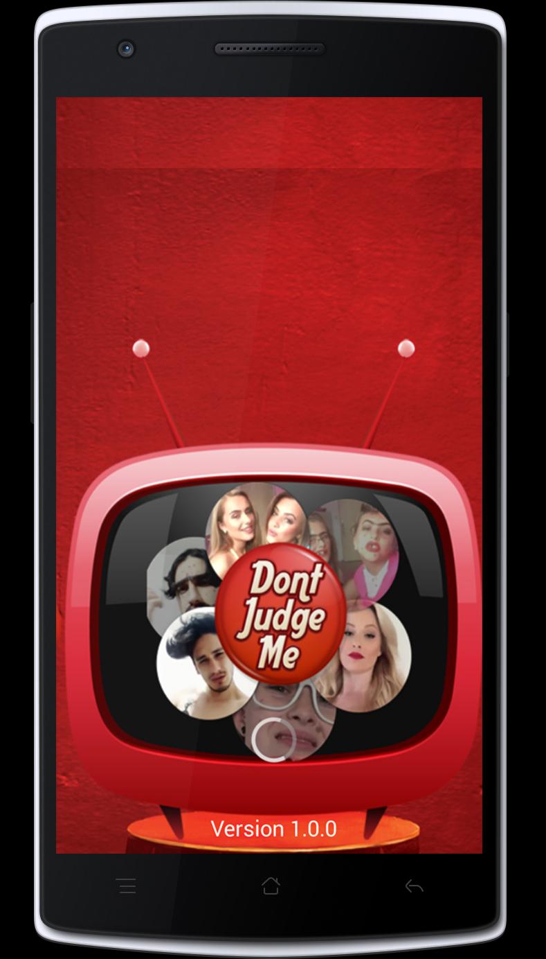 Don't Judge Me Challenges