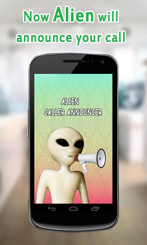 Alien Caller Name Announcer