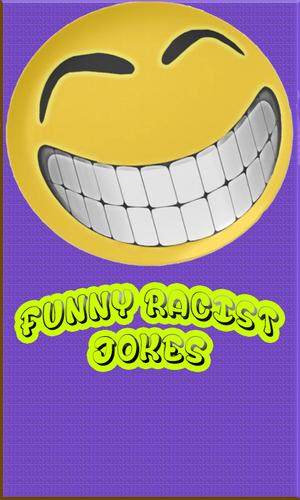 Funny Racist Jokes