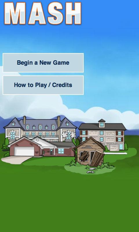 MASH: Mansion Apt Shack House